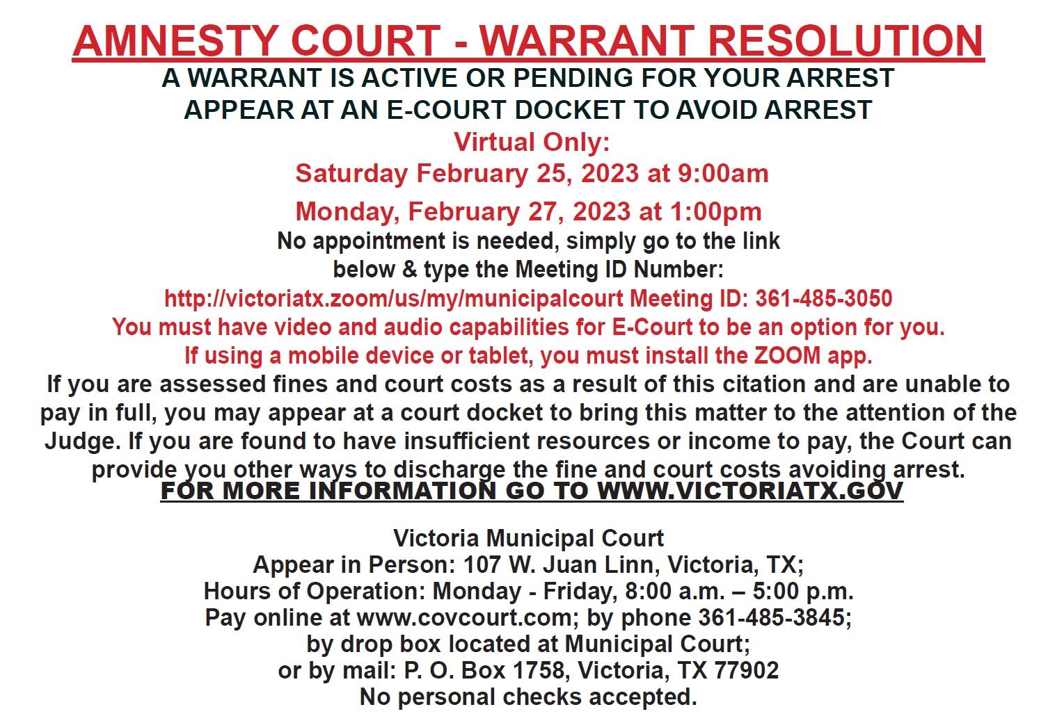 Amnesty court. Appear at an e-court docket to avoid arrest. Saturday, Feb. 25th. Monday, Feb. 27th.