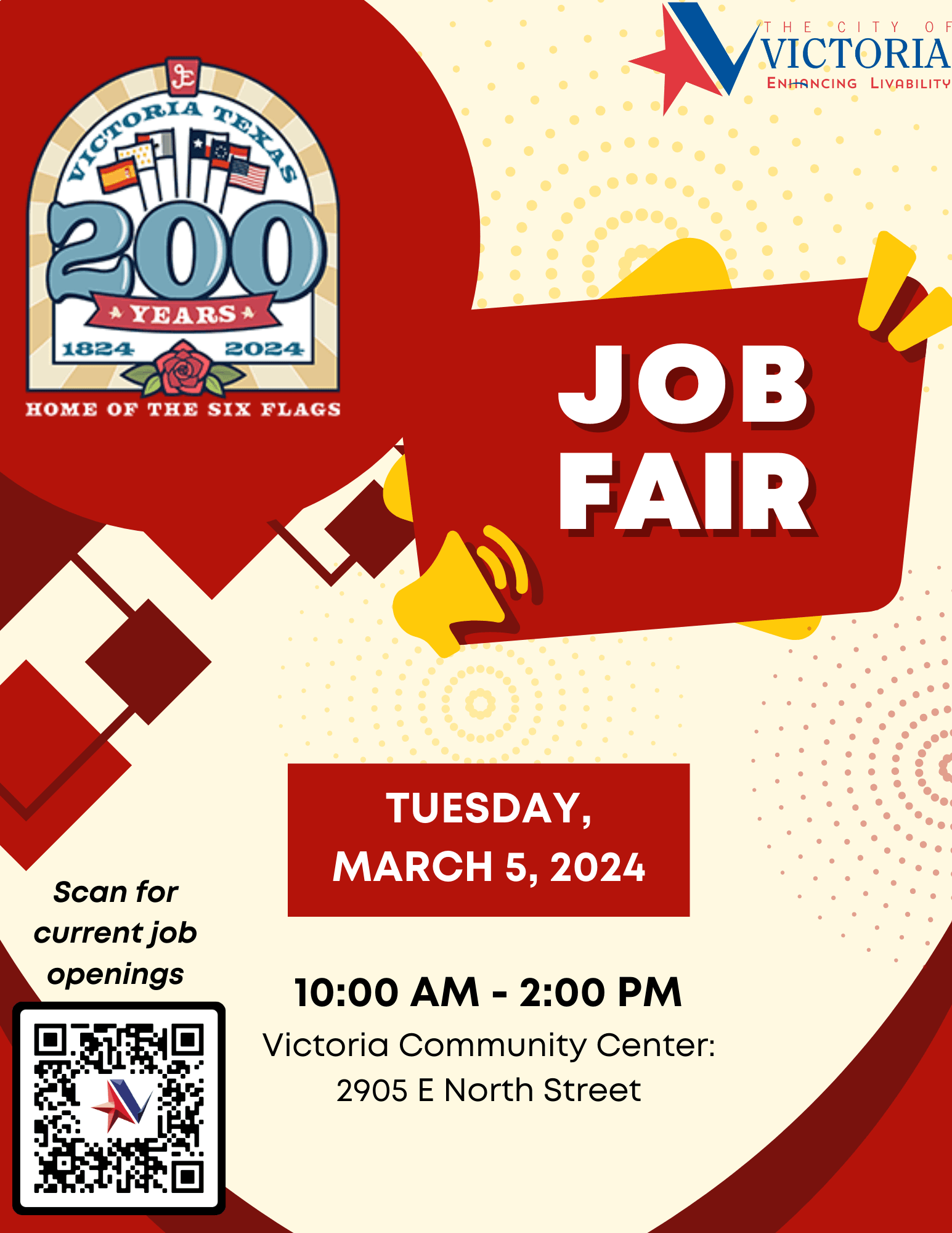 City of Victoria job fair. Tuesday, March 5. 10 a.m. to 2 p.m. Victoria Community Center.