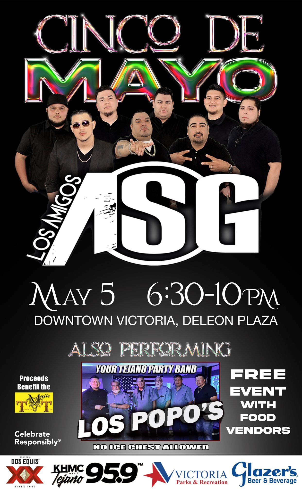 Downtown Victoria, DeLeon Plaza. Los Amigos ASG. Los Popo's. Free event with food vendors.